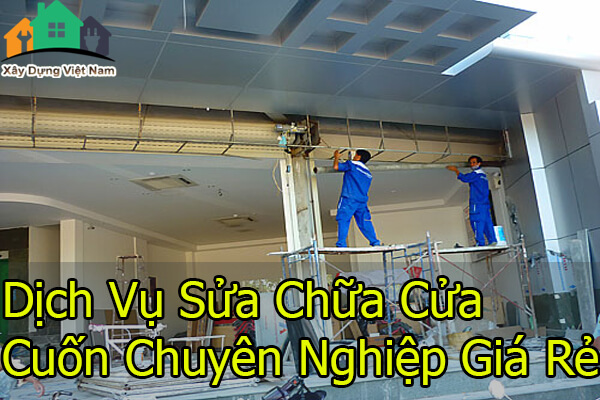 Sửa chữa cửa cuốn