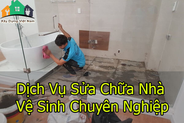 Sửa chữa nhà vệ sinh