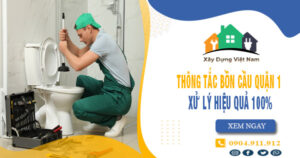 【Top 10】Công ty dịch vụ thông tắc bồn cầu quận 1 uy tín