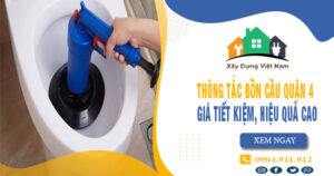 【Top 10】Công ty dịch vụ thông tắc bồn cầu quận 4 uy tín