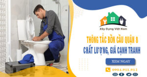 【Top 10】Công ty dịch vụ thông tắc bồn cầu quận 8 uy tín