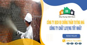 Top 10 Công ty chống thấm tường nhà tại Quận 12 uy tín nhất
