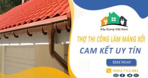 【Top 10】Dịch vụ thợ thi công làm máng xối tại Bình Chánh uy tín