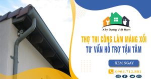 【Top 10】Dịch vụ thợ thi công làm máng xối tại Nhà Bè uy tín