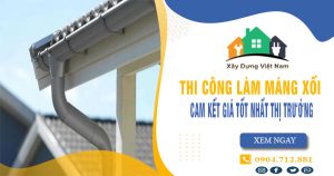【Top 10】Dịch vụ thợ thi công làm máng xối tại quận 11 uy tín