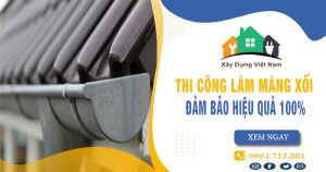 【Top 10】Dịch vụ thợ thi công làm máng xối tại quận 12 uy tín