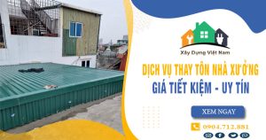 Báo giá thay tôn nhà xưởng tại Phú Nhuận giá rẻ【Tiết kiệm 10%】
