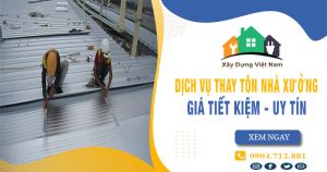 Báo giá thay tôn nhà xưởng tại quận 11 giá rẻ【Tiết kiệm 10%】