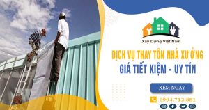 Báo giá thay tôn nhà xưởng tại quận 4 giá rẻ【Tiết kiệm 10%】