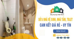 【Top 10】Sửa nhà vệ sinh, nhà tắm, tolet tại Quận 4 uy tín