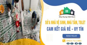 【Top 10】Sửa nhà vệ sinh, nhà tắm, tolet tại Quận 7 uy tín