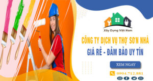 【Top 10】Công ty dịch vụ thợ sơn nhà tại Bình Dương uy tín