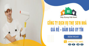 【Top 10】Công ty dịch vụ thợ sơn nhà tại Thanh Trì uy tín nhất