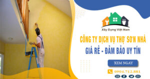 【Top 10】Công ty dịch vụ thợ sơn nhà tại Thủ Dầu Một uy tín