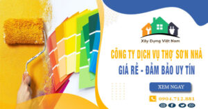 【Top 10】Công ty dịch vụ thợ sơn nhà tại Tp Tân An uy tín nhất