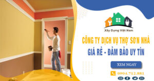 【Top 10】Công ty dịch vụ thợ sơn nhà tại Vũng Tàu uy tín nhất