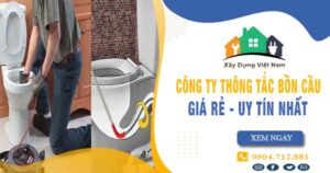 【Top 10】Công ty thông tắc bồn cầu tại Cà Mau uy tín nhất