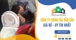 【Top 10】Công ty thông tắc bồn cầu tại Đồng Tháp uy tín nhất