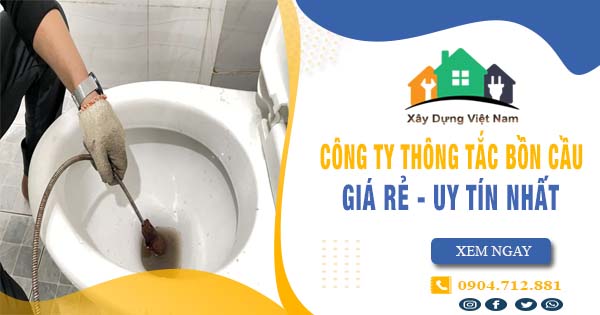 【Top 10】Công ty thông tắc bồn cầu tại Gia Lai uy tín nhất