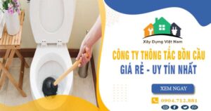 【Top 10】Công ty thông tắc bồn cầu tại Kon Tum uy tín nhất