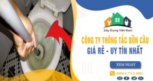 【Top 10】Công ty thông tắc bồn cầu tại Long Khánh uy tín