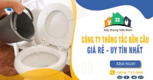 【Top 10】Công ty thông tắc bồn cầu tại Ninh Thuận uy tín nhất
