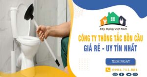 【Top 10】Công ty thông tắc bồn cầu tại Tây Ninh uy tín nhất