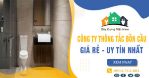 【Top 10】Công ty thông tắc bồn cầu tại Thái Bình uy tín nhất