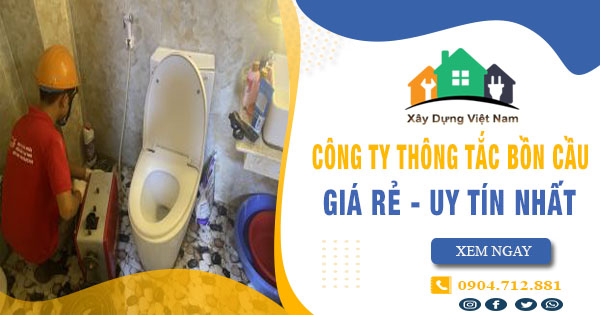 【Top 10】Công ty thông tắc bồn cầu tại Uông Bí uy tín nhất