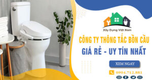 【Top 10】Công ty thông tắc bồn cầu tại Vĩnh Yên uy tín nhất