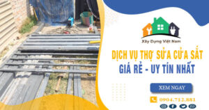 【Top 10】Dịch vụ thợ sửa cửa sắt tại Bà Rịa uy tín nhất