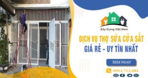 【Top 10】Dịch vụ thợ sửa cửa sắt tại Bình Tân uy tín nhất