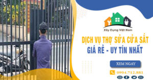 【Top 10】Dịch vụ thợ sửa cửa sắt tại Củ Chi uy tín nhất