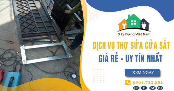 【Top 10】Dịch vụ thợ sửa cửa sắt tại huyện Gia Lâm uy tín