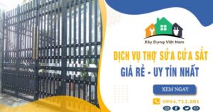 【Top 10】Dịch vụ thợ sửa cửa sắt tại huyện Thường Tín uy tín