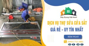 【Top 10】Dịch vụ thợ sửa cửa sắt tại quận Ba Đình uy tín