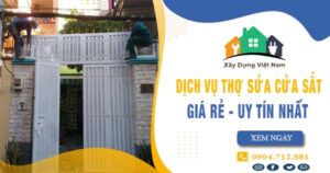 【Top 10】Dịch vụ thợ sửa cửa sắt tại quận Hoàn Kiếm uy tín