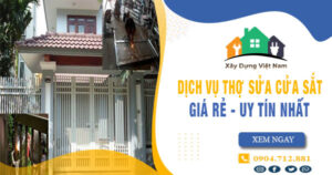 【Top 10】Dịch vụ thợ sửa cửa sắt tại Tân Bình uy tín nhất