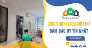 【Top 10】Công ty dịch vụ sửa chữa nhà tại Bình Dương uy tín