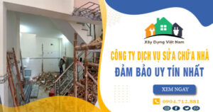 【Top 10】Công ty dịch vụ sửa chữa nhà tại Phú Nhuận uy tín
